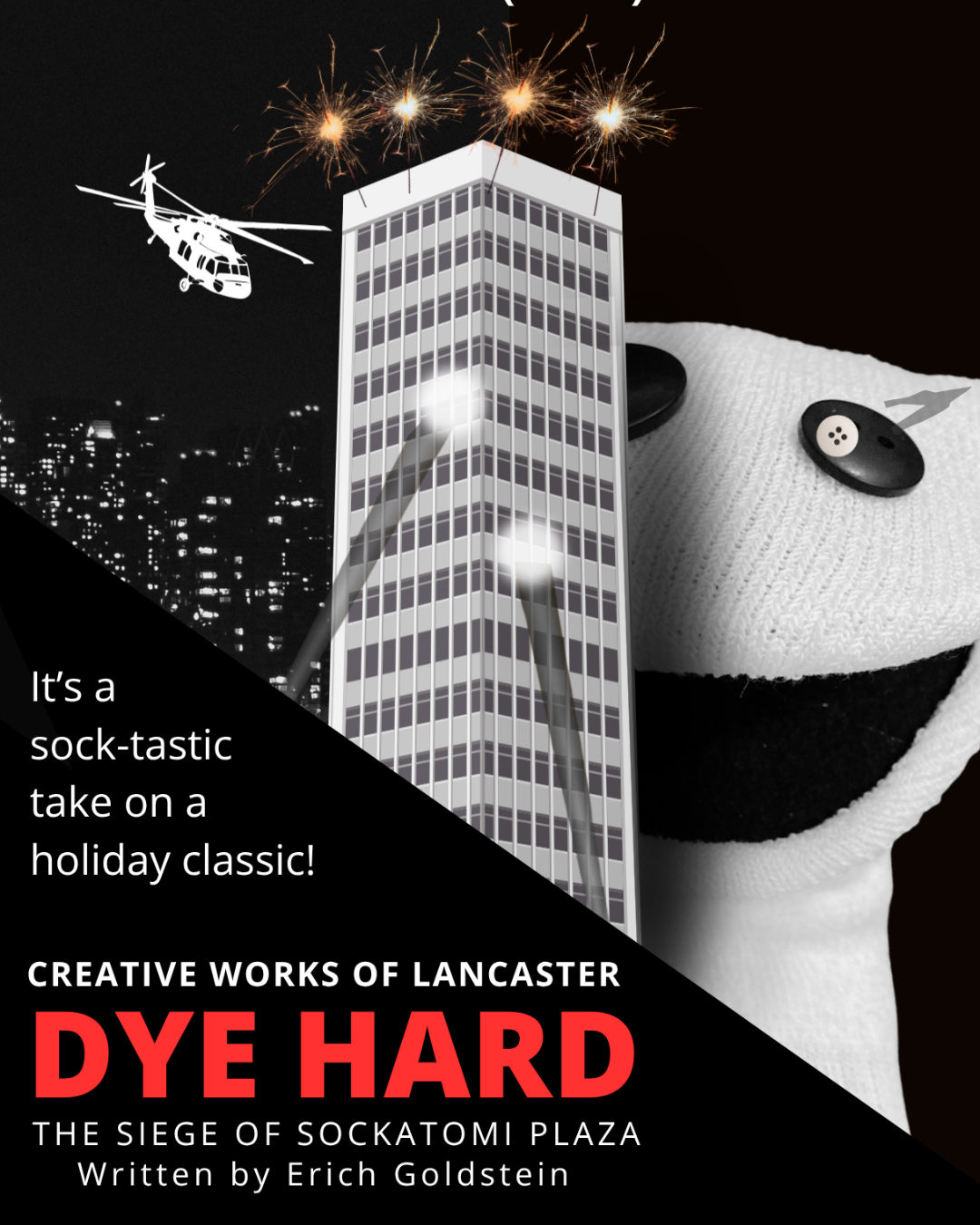 Dye Hard parody of die hard poster with black and white image of sock puppet and sockatomi plaza